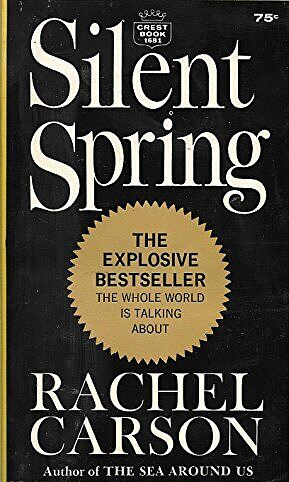 Silent Spring by Rachel Carson