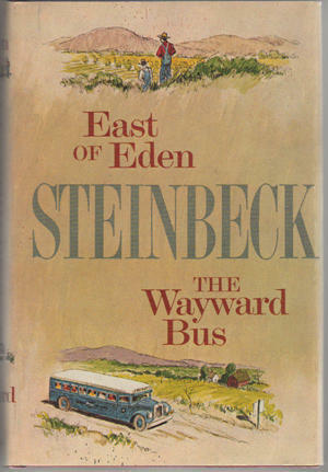 East of Eden/The Wayward Bus by John Steinbeck