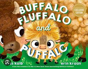 Buffalo Fluffalo and Puffalo  by Bess Kalb