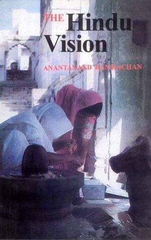 The Hindu Vision by Anantanand Rambachan