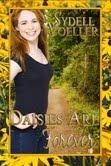 Daisies are Forever by Sydell Voeller