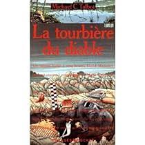 La Tourbière du diable by Michael Talbot