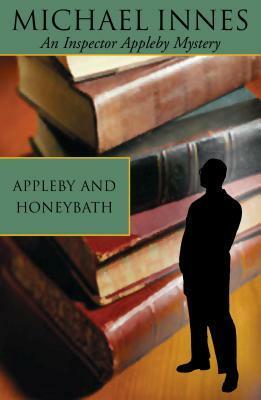 Appleby and Honeybath by Michael Innes