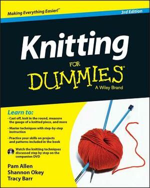 Knitting for Dummies by Tracy L. Barr