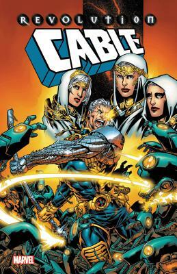 Cable: Revolution by 