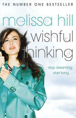 Wishful Thinking by Melissa Hill
