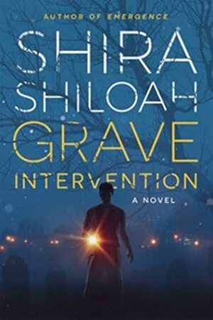 GRAVE INTERVENTION by Shira Shiloah