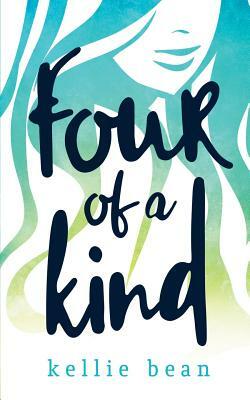 Four of a Kind by Kellie Bean