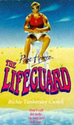 The Lifeguard by Richie Tankersley Cusick