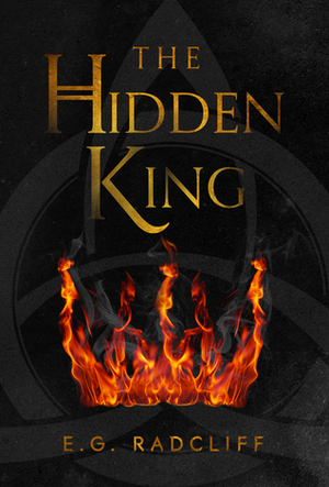 The Hidden King by E.G. Radcliff