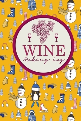Wine Making Log by Rogue Plus Publishing