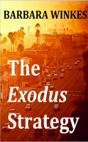 The Exodus Strategy by Barbara Winkes