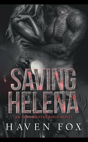 Saving Helena by Haven Fox, Haven Fox