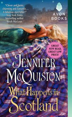 What Happens in Scotland by Jennifer McQuiston