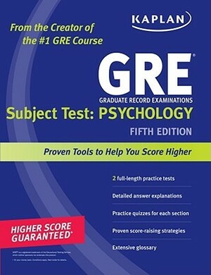 Kaplan GRE Subject Test: Psychology by Kaplan Inc.
