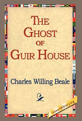 The Ghost of Guir House by Charles Willing
