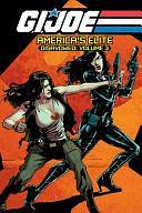 G. I. JOE America's Elite: Disavowed Volume 3 by Joe Casey, Mike O'Sullivan