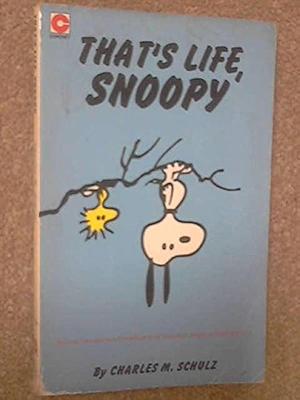 That's Life, Snoopy # 49 by Charles M. Schulz, Charles M. Schulz