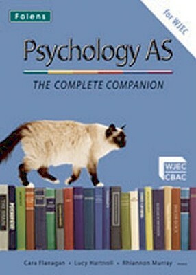 Psychology As: Student Book: The Complete Companion For Wjec by Rhiannon Murray, Lucy Hartnoll, Cara Flanagan