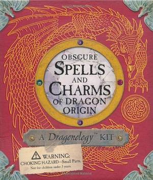 Obscure Spells and Charms of Dragon Origin: A Dragonology Kit by LLC, Ernest Drake, Andrews McMeel Publishing