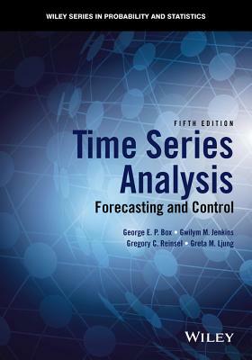 Time Series Analysis: Forecasting and Control by Gwilym M. Jenkins, George E. P. Box, Gregory C. Reinsel