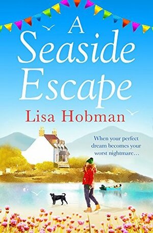 A Seaside Escape by Lisa J. Hobman, Lisa Hobman