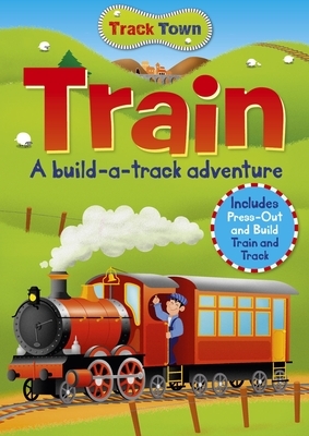 Track Town Train by Arcturus Publishing