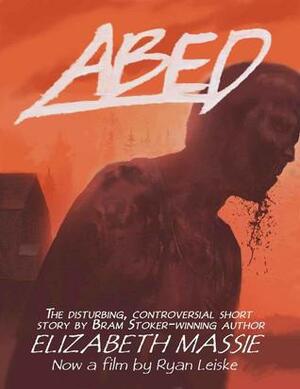 Abed by Elizabeth Massie