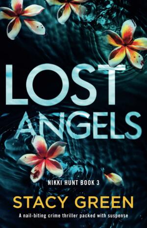Lost Angels by Stacy Green