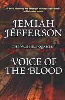 Voice of the Blood by Jemiah Jefferson