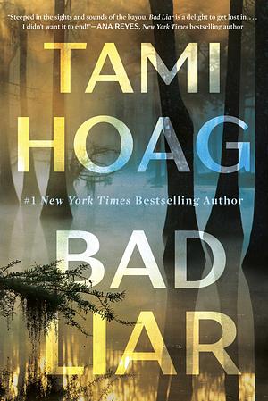 Bad Liar by Tami Hoag