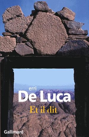 Et il dit by Erri De Luca