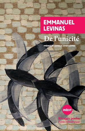 De l'unicité by Emmanuel Lévinas