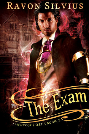 The Exam by Ravon Silvius