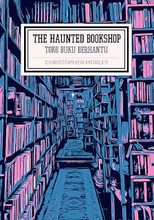 The Haunted Bookshop - Toko Buku Berhantu by Christopher Morley