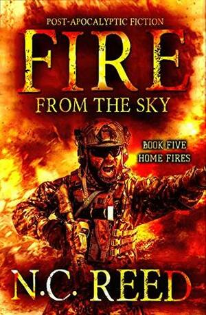 Home Fires by N.C. Reed