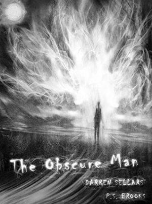 The Obscure Man by Darren Sellars