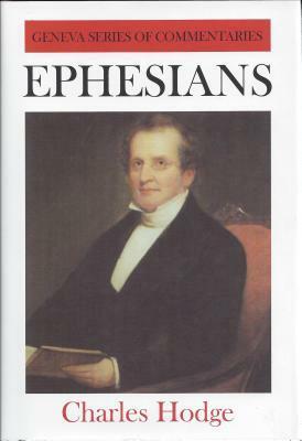 Ephesians by Charles Hodge