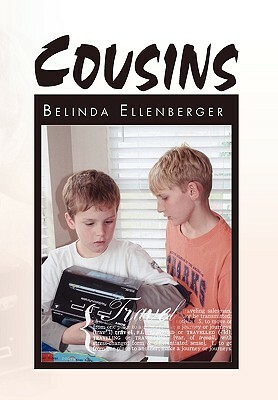 Cousins by Belinda Ellenberger