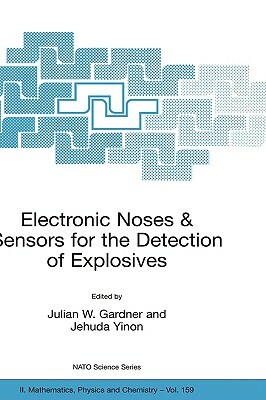 Explosives Detection: Sensors, Electronic Systems and Data Processing by 