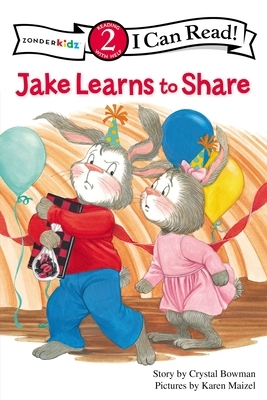 Jake Learns to Share by Crystal Bowman