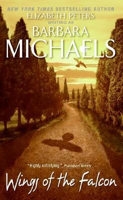 Wings of the Falcon by Barbara Michaels, Elizabeth Peters