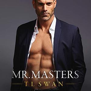 Mr. Masters by T.L. Swan