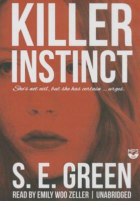 Killer Instinct by S.E. Green