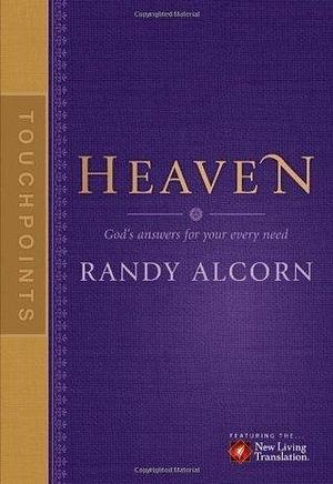 TouchPoints: Heaven by Randy Alcorn, Randy Alcorn, Jason Beers