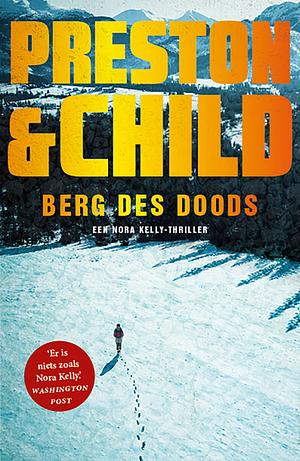 Berg des doods by Douglas Preston, Lincoln Child