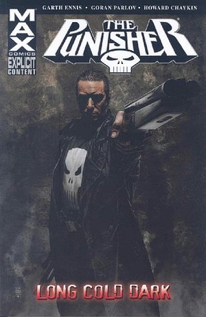 The Punisher MAX, Vol. 9: Long Cold Dark by Garth Ennis