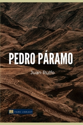 Pedro Páramo by Juan Rulfo