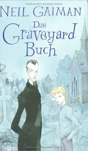 Das Graveyard Buch by Neil Gaiman, Reinhard Tiffert