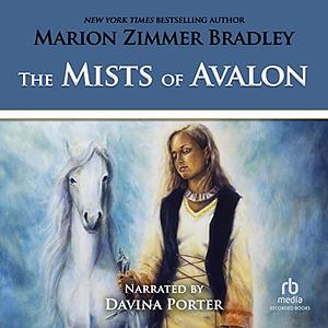 The Mists of Avalon by Marion Zimmer Bradley